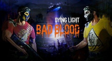 Демонстрация игрового процесса Dying Light: Bad Blood